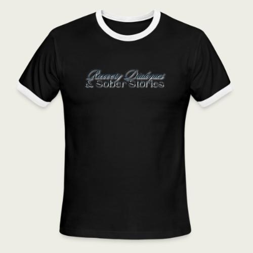 Recovery Dialogues and Sober Stories Official Logo - Men's Ringer T-Shirt