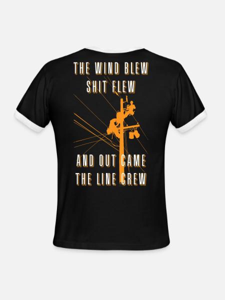 The Wind Blew Shit Flew Out Comes The Line Crew - Men's Ringer T-Shirt - black/white