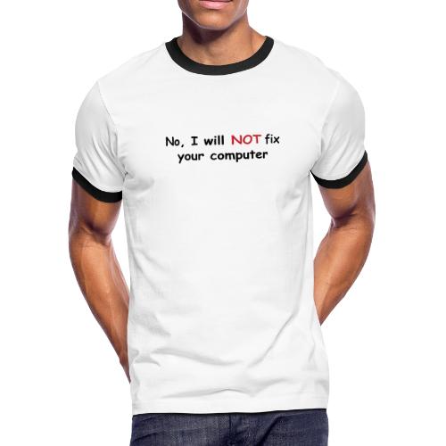 no fix puta - Men's Ringer T-Shirt