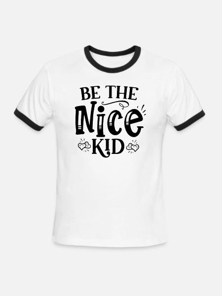 Be The Nice Kid - Men's Ringer T-Shirt - white/black
