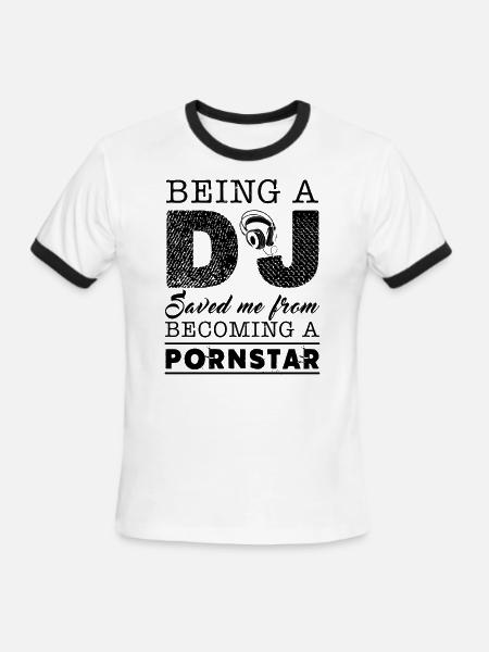 Proud To Be A DJ Pornstar Shirt - Men's Ringer T-Shirt - white/black