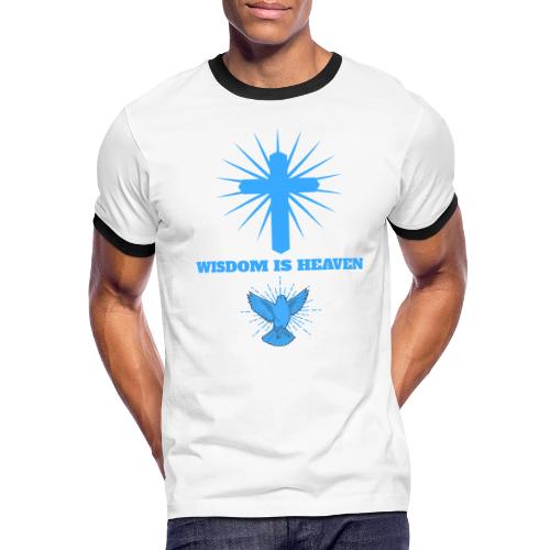 Wisdom Is Heaven - Men's Ringer T-Shirt