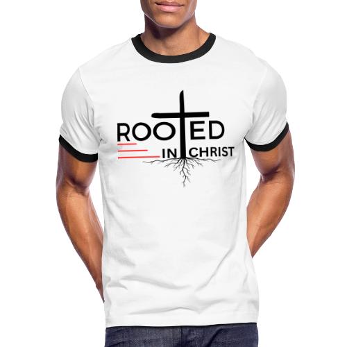 Rooted in Christ - Colossians 2:7 - Men's Ringer T-Shirt