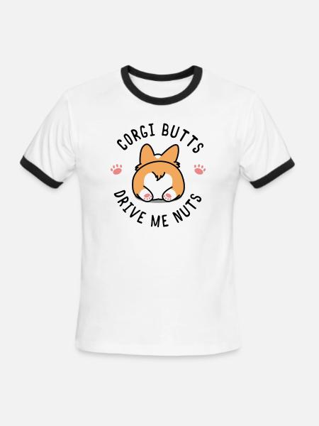 Corgi Butts Drive Me Nuts -Corgi Lover Gift - Men's Ringer T-Shirt - white/black