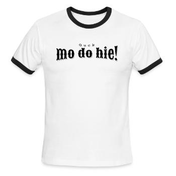 Guck mol do hie, german quote - Men's Ringer T-Shirt - white/black - Front - Jackson (183cm)
