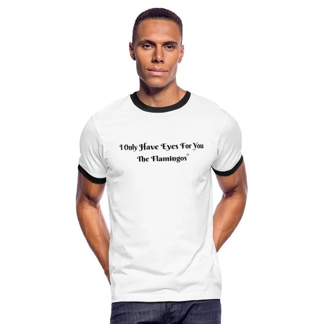 I Only Have Eyes For You/ All Black Letters