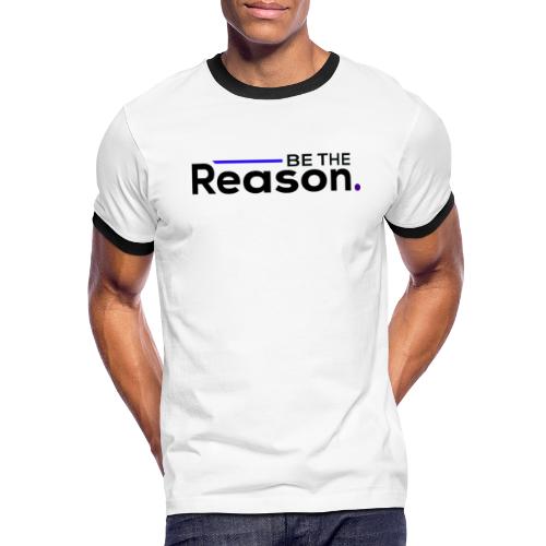 Be the Reason Logo (Black) - Men's Ringer T-Shirt