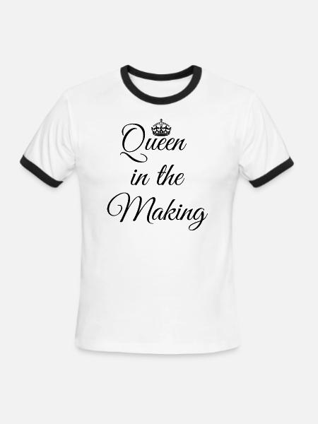 Queen In The Making - Men's Ringer T-Shirt - white/black