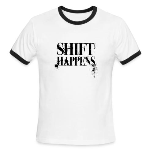 Shift Happens - Men's Ringer T-Shirt
