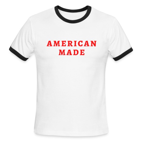 AMERICAN MADE (in red letters) - Men's Ringer T-Shirt