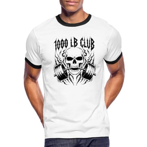 1000 LB Club Skull Barbell Powerlif - Men's Ringer T-Shirt