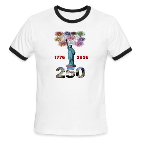 1776 - 2026 | 250 Years USA | Fireworks - Men's Ringer T-Shirt