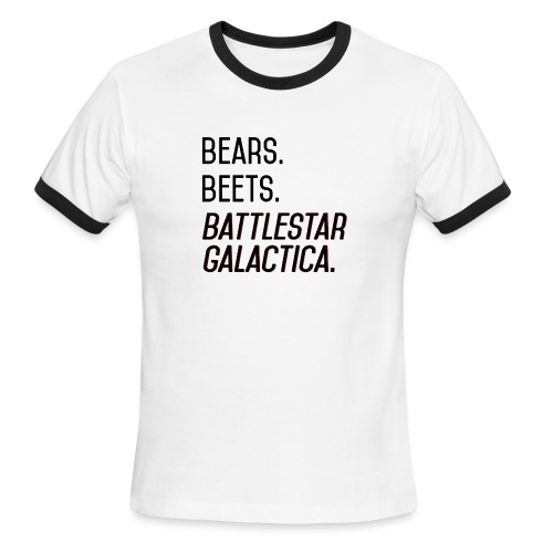Bears. Beets. Battlestar Galactica. (Black & Red) - Men's Ringer T-Shirt