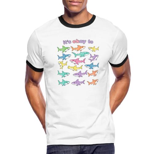 It’s Okay To – Cute Pastel Shark - Men's Ringer T-Shirt