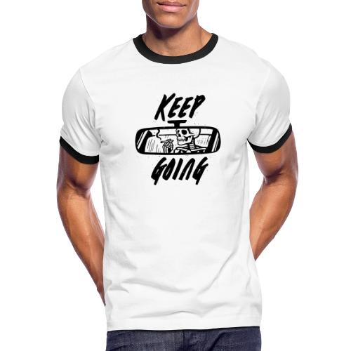Keep Going. - Men's Ringer T-Shirt