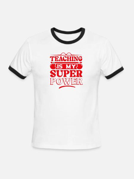 Teaching is My Super Power T shirts - Men's Ringer T-Shirt - white/black