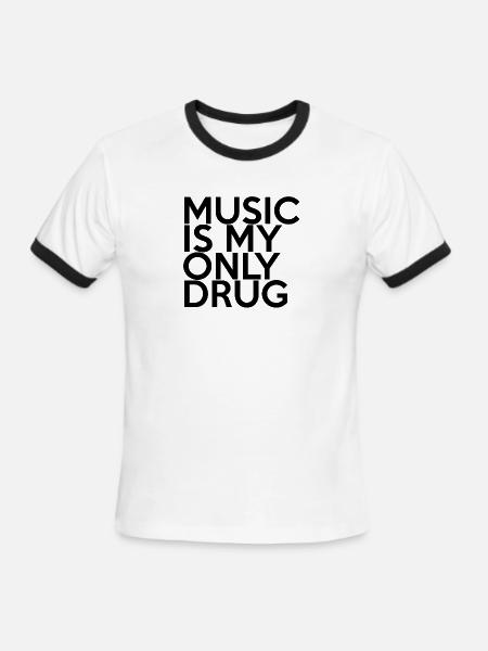 MUSIC IS MY ONLY DRUG - Men's Ringer T-Shirt - white/black