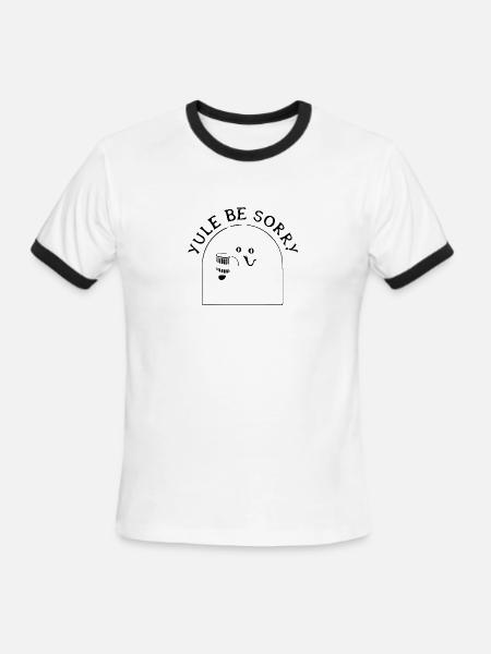 Yule Be Sorry - Men's Ringer T-Shirt - white/black