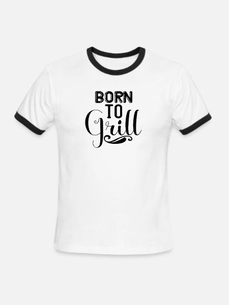 Born to Grill - Men's Ringer T-Shirt - white/black