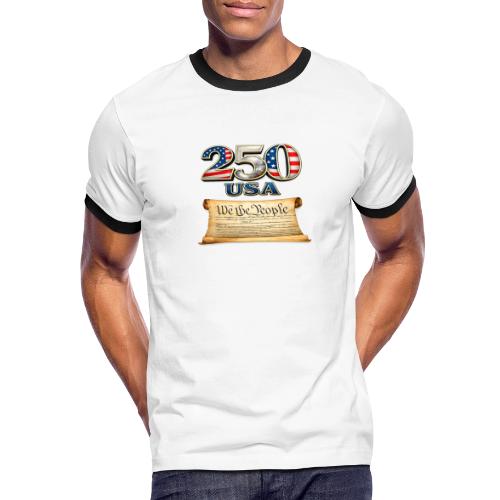 250th anniversary celebration of America - Men's Ringer T-Shirt