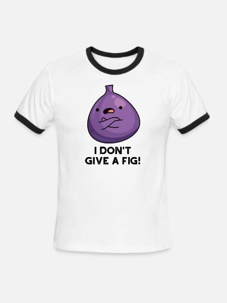 I Do Not Give A Fig Sassy Fruit - Men's Ringer T-Shirt - white/black