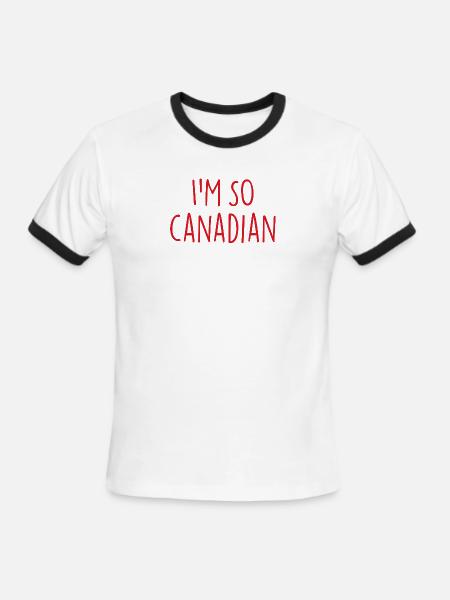 I am so Canadian Canada - Men's Ringer T-Shirt - white/black