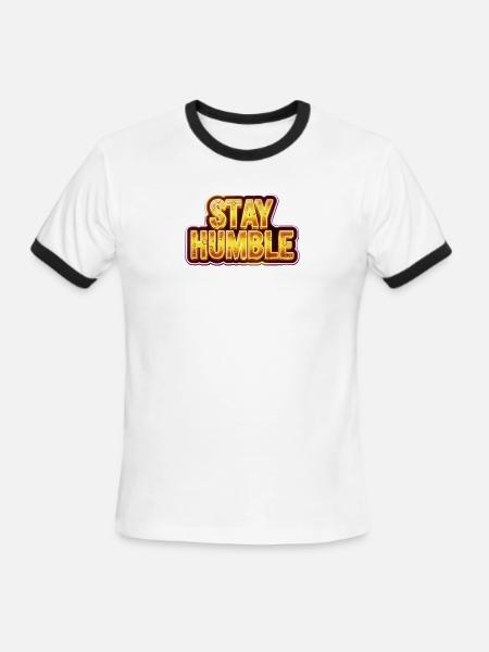 Stay Humble - Men's Ringer T-Shirt - white/black