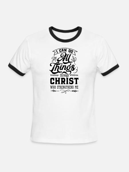 I Can Do All Things Through Christ - Men's Ringer T-Shirt - white/black