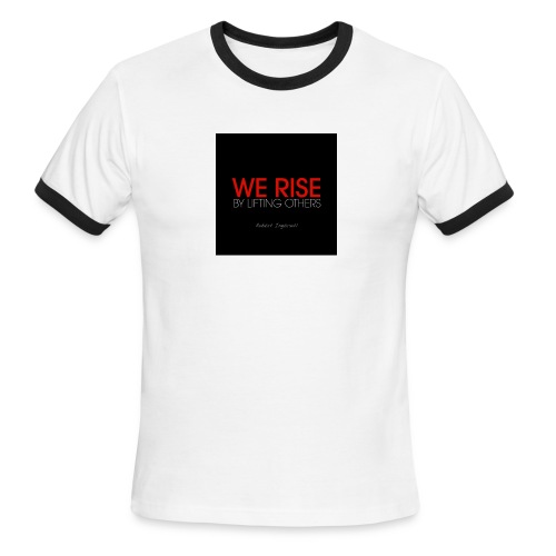 We rise - Men's Ringer T-Shirt