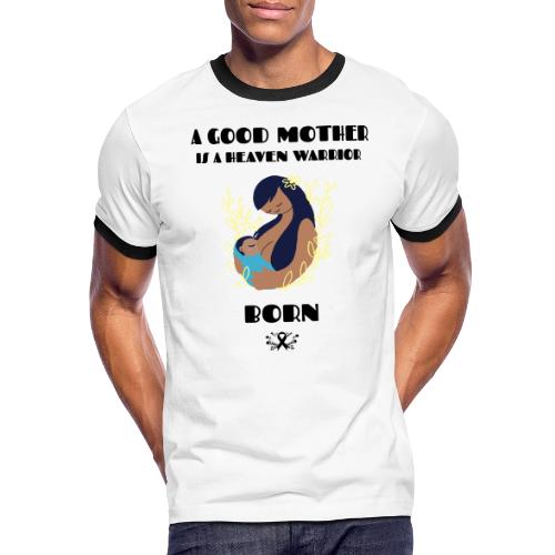 A Good Mother - Men's Ringer T-Shirt