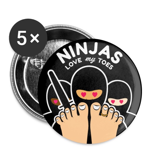 NINJAS LOVE MY TOES (honey) - Buttons large 2.2'' (5-pack)