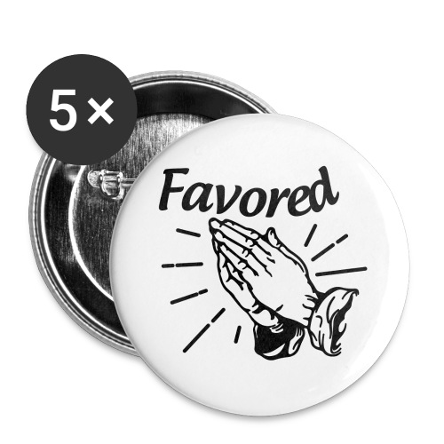 Favored - Alt. Design (Black Letters) - Buttons large 2.2'' (5-pack)
