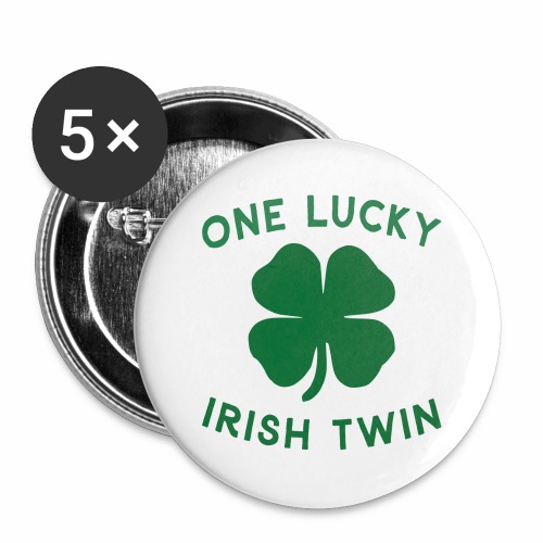 Lucky Twin St Patrick Day Irish Shamrock Gift. - Buttons large 2.2'' (5-pack)