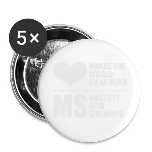 MS Makes the World spin - Buttons large 2.2'' (5-pack)