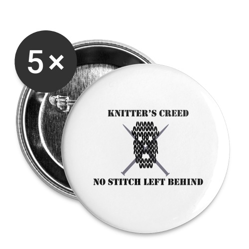 Knitter's Creed - Buttons large 2.2'' (5-pack)