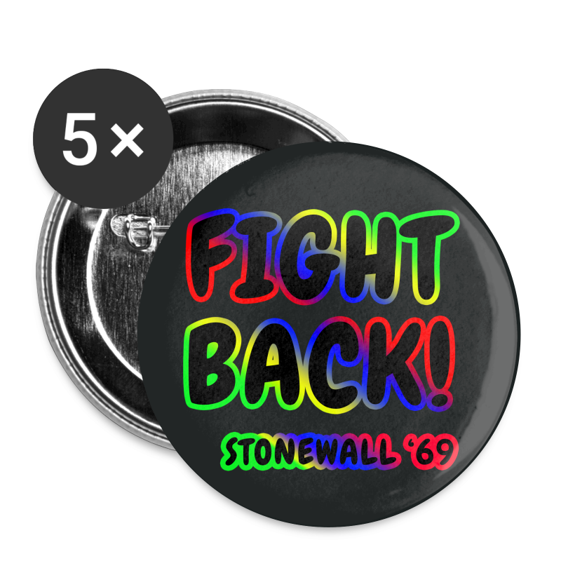FIGHT BACKSTONEWALL 69 Button - Buttons large 2.2'' (5-pack)