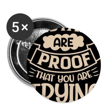 Mistakes Are Proof You're Trying - Buttons large 2.2'' (5-pack) - white