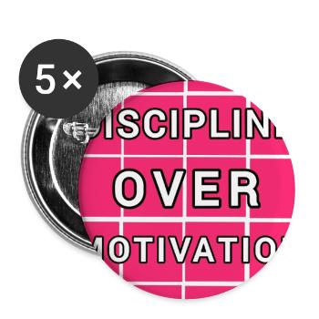 Discipline Over Motivation - Gym Workout T-Shirt - Buttons large 2.2'' (5-pack) - white