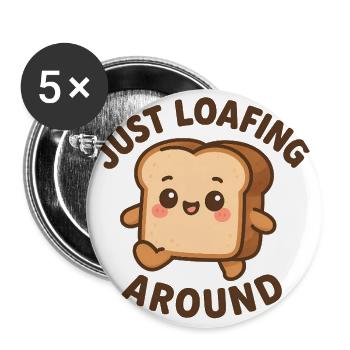 Cute Toast Loafing Meme Design - Buttons large 2.2'' (5-pack) - white