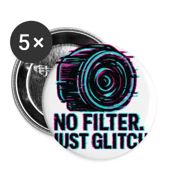 No Filter Just Glitch - Buttons large 2.2'' (5-pack) - white