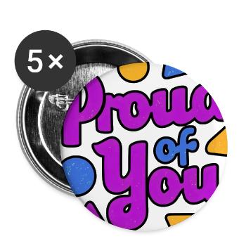 Proud of You Neon Doodle Typography - Buttons large 2.2'' (5-pack) - white