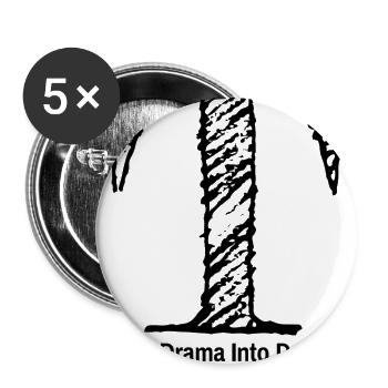 Turning Drama Into Deadlines - Buttons large 2.2'' (5-pack) - white