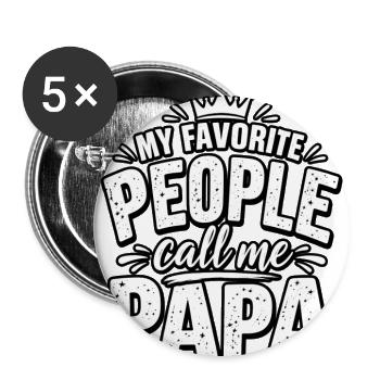My Favorite People call me Papa - Buttons large 2.2'' (5-pack) - white