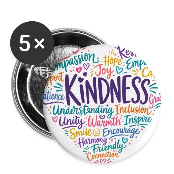 Kindness compassion empathy and respect - Buttons large 2.2'' (5-pack) - white
