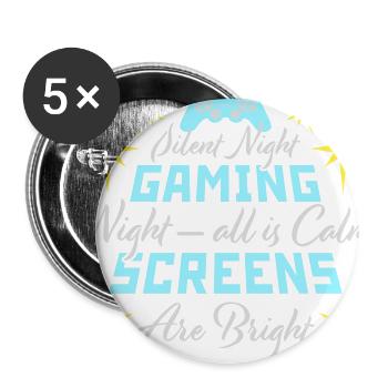 Silent Night Gaming Night All Calm Screens Bright - Buttons large 2.2'' (5-pack) - white