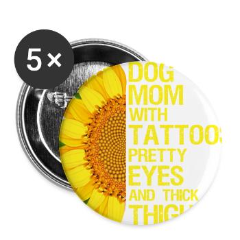 Sunflower Dog Mom Tattooed Vibes Tshirt Gift Shirt - Buttons large 2.2'' (5-pack) - white