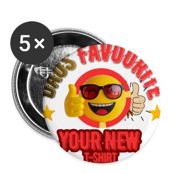 DAOS Favorite Your New T-Shirt"  - Buttons large 2.2'' (5-pack) - white
