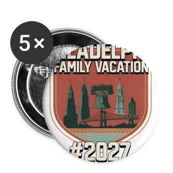 Philadelphia Family Vacation 2027 - Buttons large 2.2'' (5-pack) - white