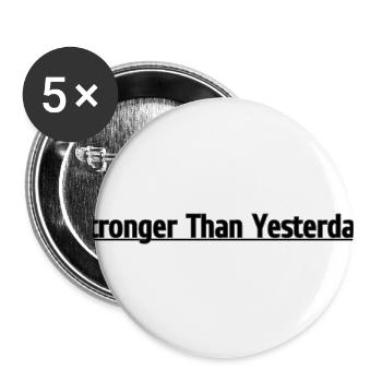 Stronger Than Yesterday T-Shirt - Buttons large 2.2'' (5-pack) - white