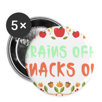 Brains Off snacks on-school lunch break t-shirt - Buttons large 2.2'' (5-pack) - white